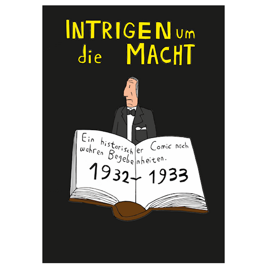 Comic: "Intrigen um die Macht" (1932-1933)